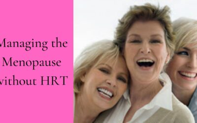 Managing menopause without HRT